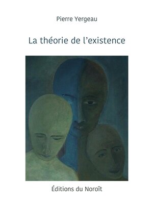 cover image of La théorie de l'existence